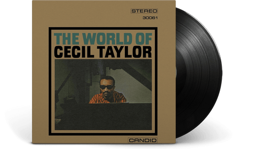 Cecil Taylor : The World of Cecil Taylor