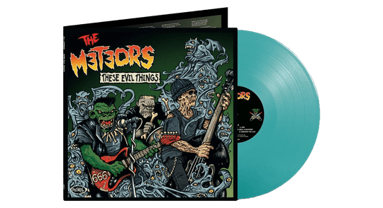 The Meteors : These Evil Things (Ltd Blue Curacao Vinyl)