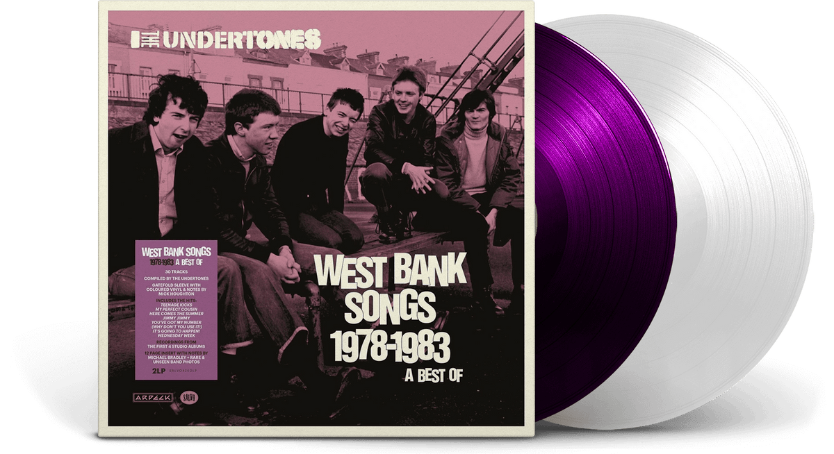 Vinyl - The Undertones : West Bank Songs 1978-1983: A Best Of - The Record Hub