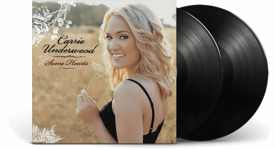 Carrie Underwood : Some Hearts
