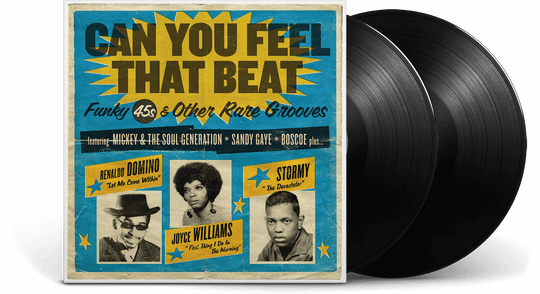 Various Artists : CAN YOU FEEL THAT BEAT: FUNK 45S AND OTHER RARE GROOVES