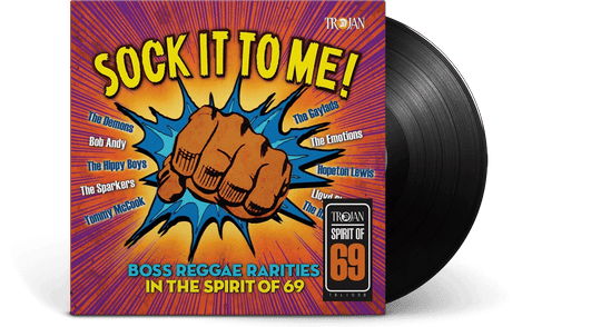 Sock It to Me: Boss Reggae Rarities in the Spirit of '69 : Sock It to Me: Boss Reggae Rarities in the Spirit of '69