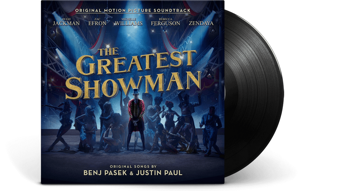Vinyl - The Greatest Showman (Original Motion Picture Soundtrack) : The Greatest Showman (Original Motion Picture Soundtrack) - The Record Hub