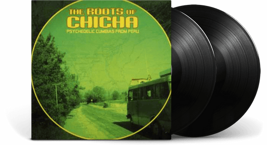 VARIOUS ARTISTS : THE ROOTS OF CHICHA: PSYCHEDELIC CUMBIAS FROM PERU