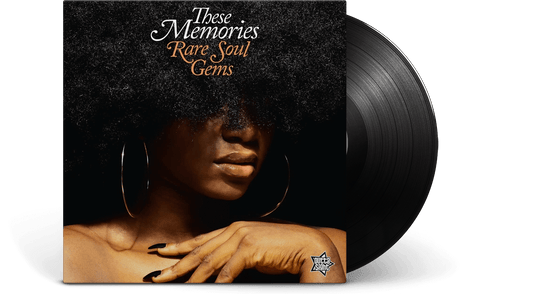 Various : These Memories...Rare Soul Gems