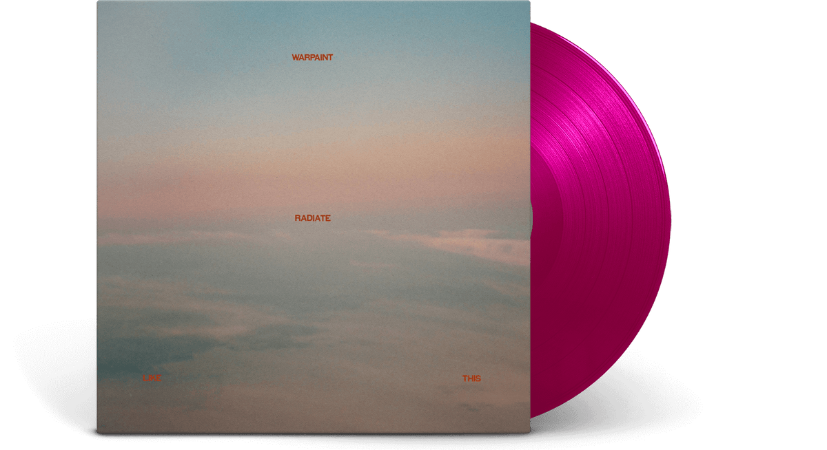Vinyl - Warpaint : Radiate Like This  (Ltd Pink Vinyl) - The Record Hub
