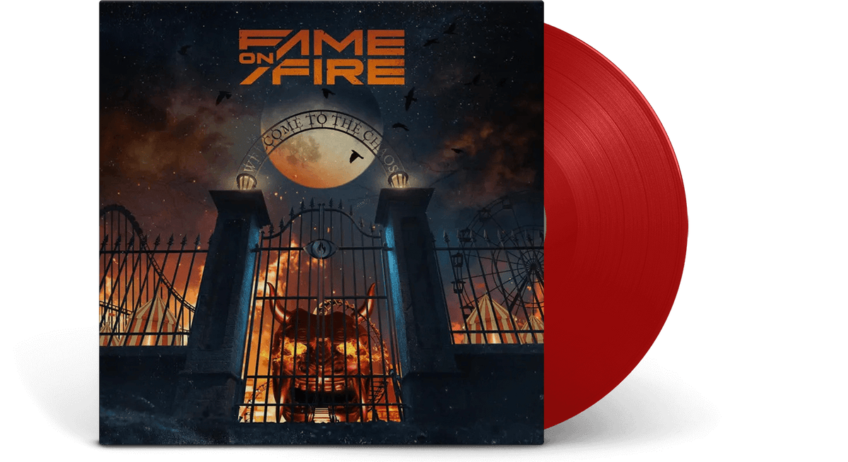 Vinyl - Fame On Fire : Welcome To The Chaos (Ltd Red Vinyl) - The Record Hub
