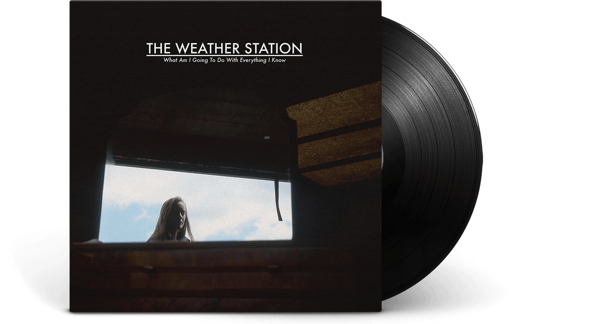 Vinyl - The Weather Station : What Am I Going To Do With Everything I Know EP - The Record Hub