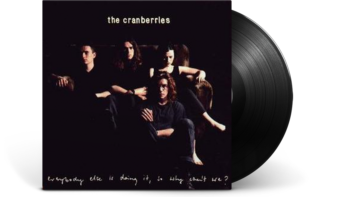 Vinyl - The Cranberries : Everybody Else is Doing It So Why Can&#39;t We? - The Record Hub
