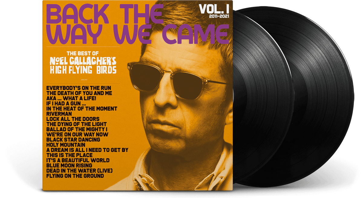Vinyl - Noel Gallagher&#39;s High Flying Birds : The Best Of - Back The Way We Came Vol.1 2011 - 2022 - The Record Hub