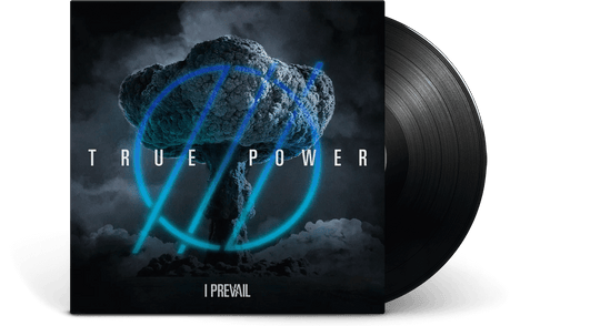 I Prevail : TRUE POWER